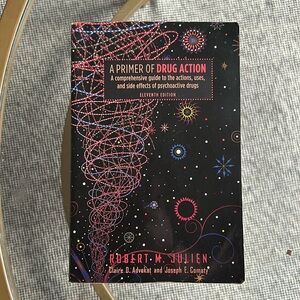 A Primer of Drug Action by Robert M. Julien